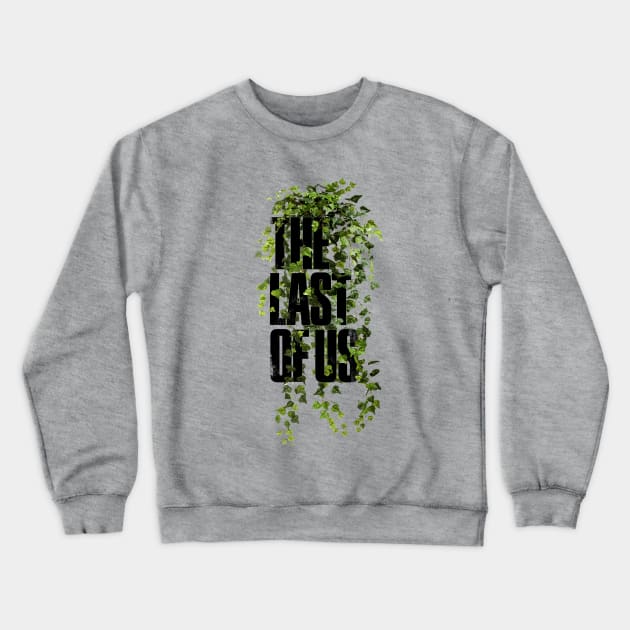 The Last of us Print Crewneck Sweatshirt by Buff Geeks Art